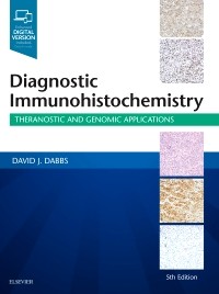 Diagnostic Immunohistochemistry: Theranostic and Genomic Applications, Expert Consult [Fifth Edition]