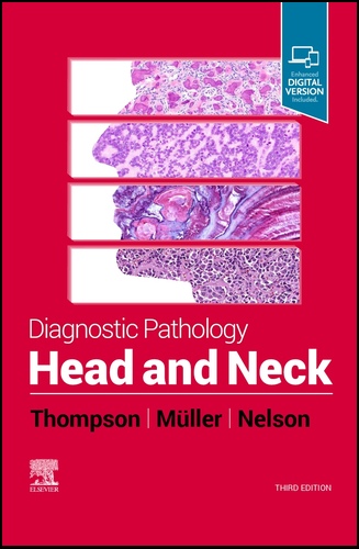 3rd Edition of Diagnostic Pathology: Head and Neck