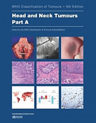 WHO Classification of Head and Neck Tumours. 5th edition